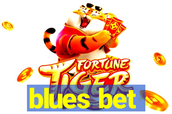 blues bet